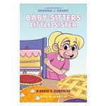Karen's Surprise: A Graphic Novel (Baby-Sitters Little Sister #12): Volume 12 Product Image