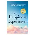 The Happiness Experiment: A Revolutionary Way to Increase Happiness Product Image