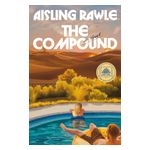 The Compound: A GMA Book Club Pick Product Image