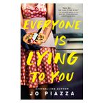 Everyone Is Lying to You: A Thriller Product Image