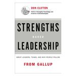 Strengths Based Leadership: Great Leaders, Teams, and Why People Follow Product Image