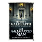 The Hallmarked Man: A Cormoran Strike Novel Product Image