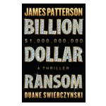 Billion-Dollar Ransom: A Thriller Product Image