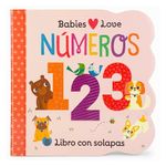 Babies Love Números / Babies Love Numbers (Spanish Edition) = Babies Love Numbers Product Image