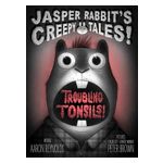 Troubling Tonsils! Product Image