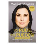 Yo Pude, ¡Tú Puedes!: Cómo Tomar El Control de Tu Bienestar Emocional Y Convertirte En Una Persona Imparable (Edición Revisada Y Expandida) Product Image