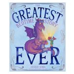 The Greatest Bedtime Story Ever Product Image