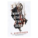 What Stalks the Deep Product Image