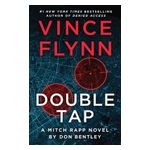 Double Tap: A Mitch Rapp Novel by Don Bentley Product Image