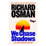 We Chase Shadows: A We Solve Murders Mystery Product Image
