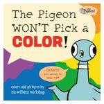 The Pigeon Won't Pick a Color! Product Image
