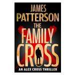 The Family Cross: An Alex Cross Thriller Product Image