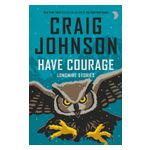 Have Courage: Longmire Stories Product Image