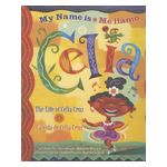 Me Llamo Celia/My Name Is Celia: La Vida de Celia Cruz/The Life Of Celia Cruz Product Image