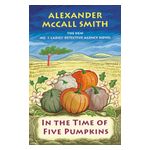 In the Time of Five Pumpkins: No. 1 Ladies' Detective Agency (26) Product Image