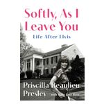 Softly, as I Leave You: Life After Elvis Product Image