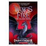 Darkstalker: A Graphic Novel (Wings of Fire: Legends Graphic Novel) Product Image