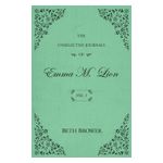 The Unselected Journals of Emma M. Lion: Vol. 1 Product Image