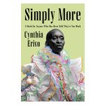 Simply More: A Book for Anyone Who Has Been Told They're Too Much Product Image