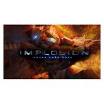 IMPLOSION - Nintendo Switch [Digital] Product Image
