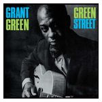 Grant Green: Green Street [LP] - VINYL Product Image