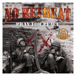 No Retreat: Pray for Peace [LP] - VINYL Product Image