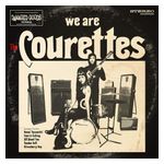 The Courettes: We Are the Courettes [LP] - VINYL Product Image
