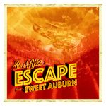 STS: Escape from Sweet Auburn [LP] - VINYL Product Image