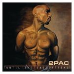 2Pac: Until the End of Time [LP] - VINYL Product Image