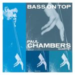 Paul Chambers: Bass on Top [LP] - VINYL Product Image