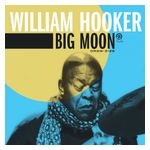 William Hooker: Big Moon [LP] - VINYL Product Image