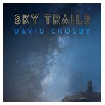 David Crosby: Sky Trails [LP] - VINYL Product Image