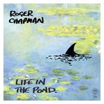 Roger Chapman: Life in the Pond [LP] - VINYL Product Image