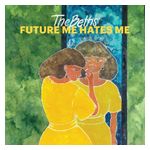 The Beths: Future Me Hates Me [LP] - VINYL Product Image