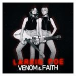 Larkin Poe: Venom & Faith [LP] - VINYL Product Image