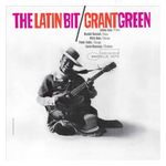 Grant Green: The Latin Bit [LP] - VINYL Product Image
