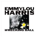 Emmylou Harris: Wrecking Ball [LP] - VINYL Product Image