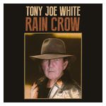 Tony Joe White: Rain Crow [LP] [LP] - VINYL Product Image