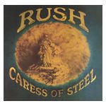 Rush: Caress of Steel [LP] [LP] - VINYL Product Image