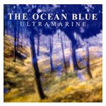 The Ocean Blue: Ultramarine [LP] - VINYL Product Image