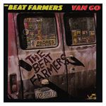 Beat Farmers: Van Go [LP] - VINYL Product Image