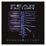 Fear Factory: Demanufacture [25th Anniversary Deluxe Edition] [LP] [VINYL] Product Image