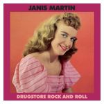 Janis Martin: Drugstore Rock and Roll [LP] - VINYL Product Image