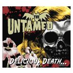 The Untamed: Delicious Death [LP] - VINYL Product Image