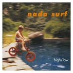 Nada Surf: High/Low [LP] - VINYL Product Image