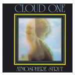 Cloud One: Atmosphere Strut [LP] - VINYL Product Image