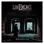 Undead Prophecies: Sempiternal Void [LP] - VINYL Product Image