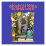 MJ Lenderman: Ghost of Your Guitar Solo [LP] - VINYL Product Image