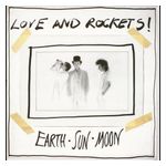 Love and Rockets: Earth, Sun, Moon [LP] - VINYL Product Image