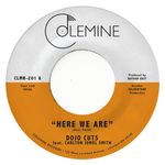 Dojo Cuts: Here We Are [7 inch Vinyl Disc] Product Image